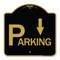 Signmission Parking with Arrow Pointing Down, Black & Gold Aluminum Architectural Sign, 18" x 18", BG-1818-24520 A-DES-BG-1818-24520 - alternate 1